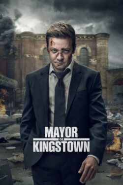Affiche de la série Mayor Of Kingstown (2020) de Hugh Dillon & Taylor Sheridan.