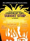 Affiche du film Mayor of the sunset strip (2003) de George Hickenlooper. Voir Mayor of the sunset strip en streaming / torrent sur meilleurs-films.fr