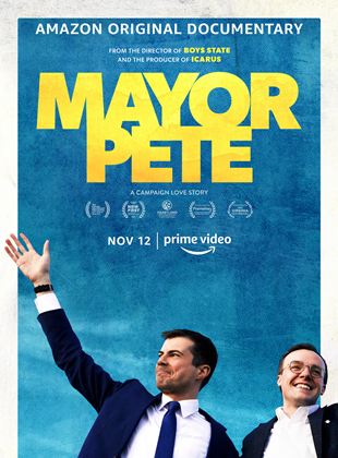 Affiche du film Mayor Pete (2021) de Amanda McBaine Affiche du film Mayor Pete (2021) de Amanda McBaine. Voir Mayor Pete en streaming / torrent sur meilleurs-films.fr