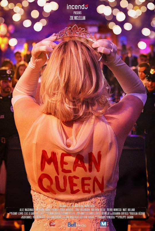 Affiche du film Mean Queen (2019) de Philippe Gagnon. Voir Mean Queen en streaming / torrent sur meilleurs-films.fr