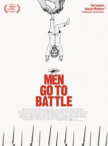 Affiche du film Men Go to Battle (2015) de Zachary Treitz. Voir Men Go to Battle en streaming / torrent sur meilleurs-films.fr