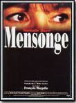 Affiche du film Mensonge (1992) de François Margolin. Voir Mensonge en streaming / torrent sur meilleurs-films.fr
