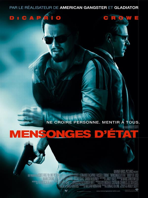 Affiche du film Mensonges d’Etat (2008) de Ridley Scott Affiche du film Mensonges d’Etat (2008) de Ridley Scott. Voir Mensonges d’Etat en streaming / torrent sur meilleurs-films.fr
