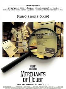 Affiche du film Merchants of Doubt (2014) de Robert Kenner. Voir Merchants of Doubt en streaming / torrent sur meilleurs-films.fr