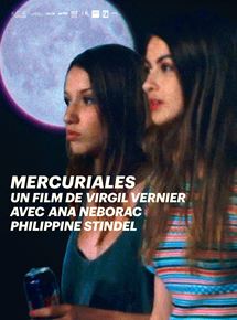 Affiche du film Mercuriales (2014) de Virgil Vernier Affiche du film Mercuriales (2014) de Virgil Vernier. Voir Mercuriales en streaming / torrent sur meilleurs-films.fr