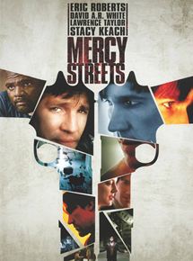 Affiche du film Mercy Streets (2000) de Jon Gunn. Voir Mercy Streets en streaming / torrent sur meilleurs-films.fr