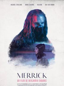 Affiche du film Merrick (2018) de Benjamin Diouris Affiche du film Merrick (2018) de Benjamin Diouris. Voir Merrick en streaming / torrent sur meilleurs-films.fr