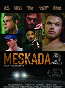 Affiche du film Meskada (2010) de Josh Sternfeld. Voir Meskada en streaming / torrent sur meilleurs-films.fr