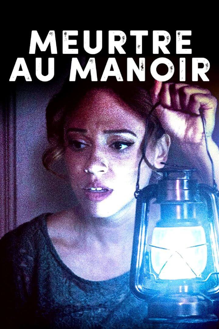 Affiche du film Meurtre au Manoir (2023) de David Benullo Affiche du film Meurtre au Manoir (2023) de David Benullo. Voir Meurtre au Manoir en streaming / torrent sur meilleurs-films.fr