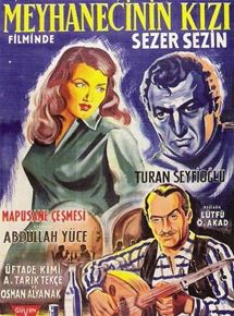 Affiche du film Meyhanecinin K?z? (1958) de Lütfi Ömer Akad. Voir Meyhanecinin K?z? en streaming / torrent sur meilleurs-films.fr