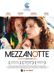 Affiche du film Mezzanotte (2014) de Sebastiano Riso,Jacopo Saraceni,Federico Saraceni. Voir Mezzanotte en streaming / torrent sur meilleurs-films.fr