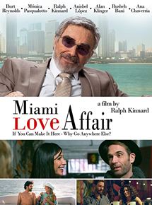 Affiche du film Miami Love Affair (2017) de Ralph Kinnard. Voir Miami Love Affair en streaming / torrent sur meilleurs-films.fr