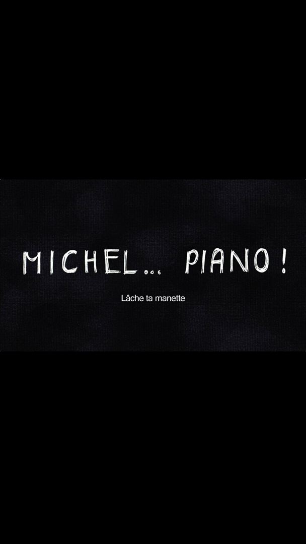 Affiche du court métrage Michel… Piano ! (2015) de Laurence Vaissière. Voir Michel… Piano ! en streaming / torrent sur meilleurs-films.fr