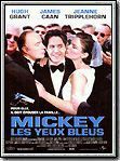 Affiche du film Mickey les yeux bleus (1999) de Kelly Makin Affiche du film Mickey les yeux bleus (1999) de Kelly Makin. Voir Mickey les yeux bleus en streaming / torrent sur meilleurs-films.fr
