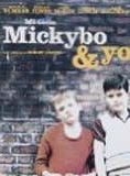 Affiche du film Mickybo and Me (2004) de Terry Loane. Voir Mickybo and Me en streaming / torrent sur meilleurs-films.fr