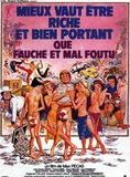 Affiche du film Mieux vaut être riche et bien portant que fauché et mal foutu (1980) de Max Pécas. Voir Mieux vaut être riche et bien portant que fauché et mal foutu en streaming / torrent sur meilleurs-films.fr