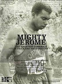 Affiche du film Mighty Jerome (2011) de Charles Officer. Voir Mighty Jerome en streaming / torrent sur meilleurs-films.fr
