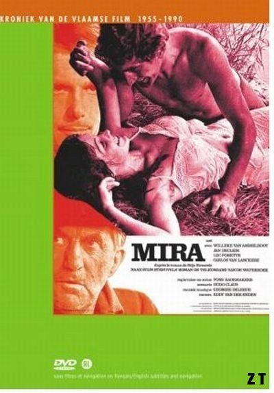 Affiche du film Mira (1971) de Fons Rademakers Affiche du film Mira (1971) de Fons Rademakers. Voir Mira en streaming / torrent sur meilleurs-films.fr