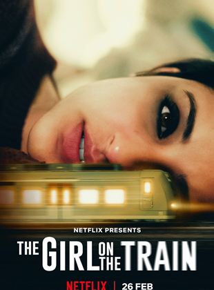 Affiche du film Mira, la fille du train (2021) de Paula Hawkins. Voir Mira, la fille du train en streaming / torrent sur meilleurs-films.fr