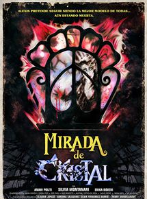 Affiche du film Mirada de cristal (2017) de Leandro Montejano,Ezequiel Endelman, Affiche du film Mirada de cristal (2017) de Leandro Montejano,Ezequiel Endelman,. Voir Mirada de cristal en streaming / torrent sur meilleurs-films.fr