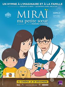Affiche du film Miraï, ma petite soeur (2018) de Mamoru Hosoda. Voir Miraï, ma petite soeur en streaming / torrent sur meilleurs-films.fr
