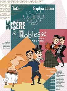Affiche du film Misère et noblesse (1954) de Mario Mattoli Affiche du film Misère et noblesse (1954) de Mario Mattoli. Voir Misère et noblesse en streaming / torrent sur meilleurs-films.fr