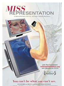 Affiche du film Miss Representation (2011) de Jennifer Siebel Newsom,Kimberlee Acquaro,. Voir Miss Representation en streaming / torrent sur meilleurs-films.fr