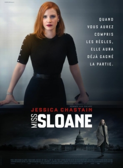 Affiche du film Miss Sloane (2016) de John Madden.