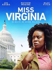 Affiche du film Miss Virginia (2018) de R.J. Daniel Hanna. Voir Miss Virginia en streaming / torrent sur meilleurs-films.fr