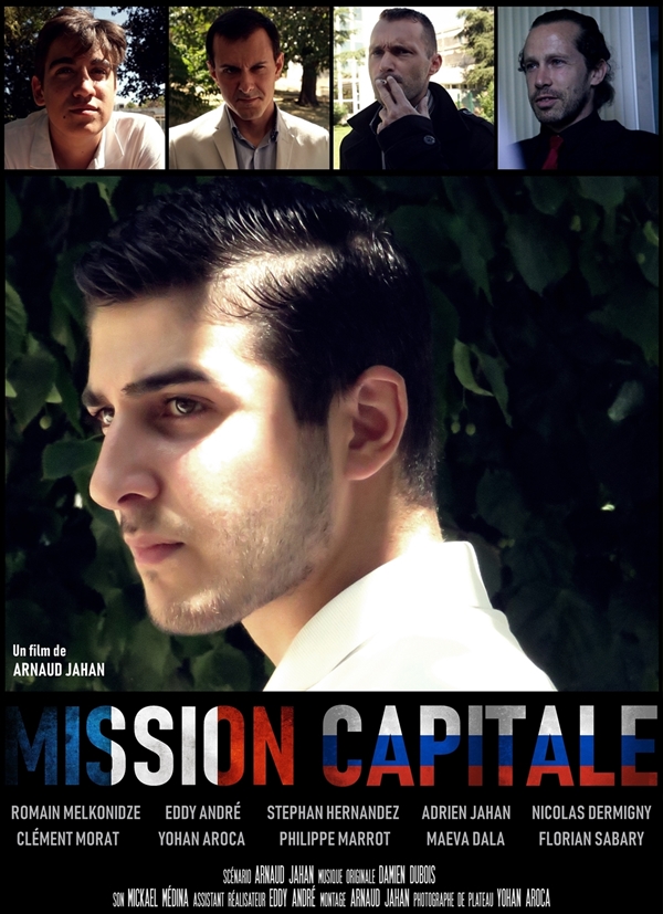 Affiche du court métrage Mission Capitale (2017) de Arnaud Jahan. Voir Mission Capitale en streaming / torrent sur meilleurs-films.fr