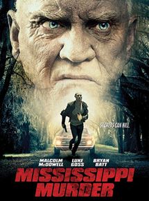 Affiche du film Mississippi Murder (2017) de . Voir Mississippi Murder en streaming / torrent sur meilleurs-films.fr