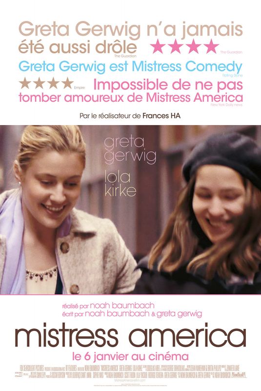 Affiche du film Mistress America (2015) de Noah Baumbach Affiche du film Mistress America (2015) de Noah Baumbach. Voir Mistress America en streaming / torrent sur meilleurs-films.fr