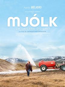 Affiche du film MJÓLK, La guerre du lait (2019) de Grímur Hákonarson. Voir MJÓLK, La guerre du lait en streaming / torrent sur meilleurs-films.fr