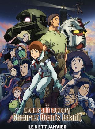 Affiche du film Mobile Suit Gundam – Cucuruz Doan’s Island (2022) de Yoshikazu Yasuhiko Affiche du film Mobile Suit Gundam – Cucuruz Doan’s Island (2022) de Yoshikazu Yasuhiko. Voir Mobile Suit Gundam – Cucuruz Doan’s Island en streaming / torrent sur meilleurs-films.fr