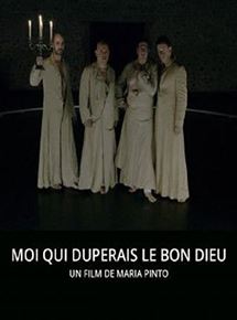 Affiche du film Moi qui duperais le Bon Dieu (2014) de Maria Pinto. Voir Moi qui duperais le Bon Dieu en streaming / torrent sur meilleurs-films.fr