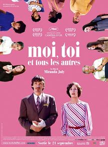 Affiche du film Moi, toi et tous les autres (2005) de Miranda July Affiche du film Moi, toi et tous les autres (2005) de Miranda July. Voir Moi, toi et tous les autres en streaming / torrent sur meilleurs-films.fr