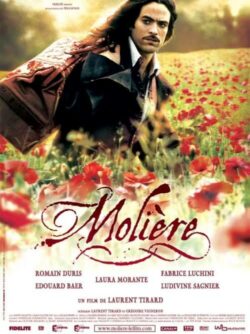 Affiche du film Molière (2007) de Ariane Mnouchkine & Laurent Tirard.