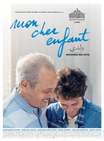 Affiche du film Mon cher enfant (2018) de Mohamed Ben Attia. Voir Mon cher enfant en streaming / torrent sur meilleurs-films.fr