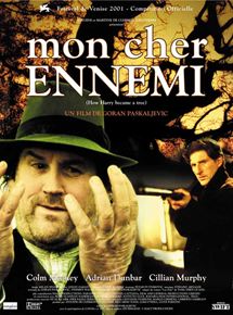 Affiche du film Mon cher ennemi (2001) de Goran Paskaljevic. Voir Mon cher ennemi en streaming / torrent sur meilleurs-films.fr