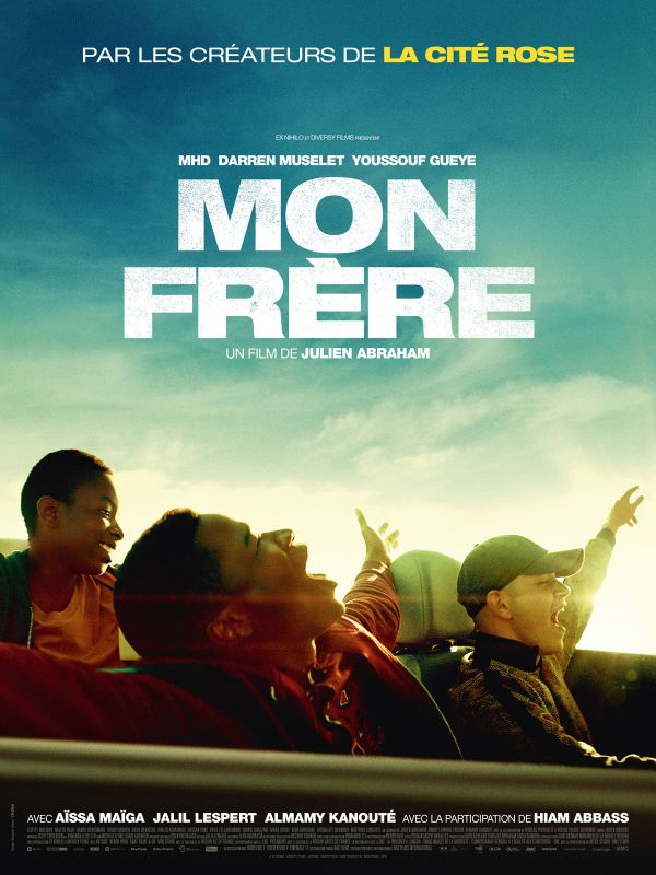 Affiche du film Mon frère (2019) de Julien Abraham Affiche du film Mon frère (2019) de Julien Abraham. Voir Mon frère en streaming / torrent sur meilleurs-films.fr