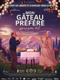 Affiche du film Mon gâteau préféré (2025) de Maryam Moghadam.