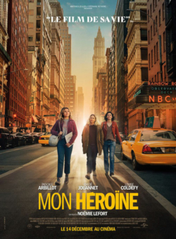 Affiche du film Mon héroïne (2022) de Noémie Lefort.