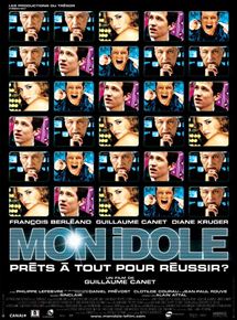 Affiche du film Mon idole (2002) de Guillaume Canet Affiche du film Mon idole (2002) de Guillaume Canet. Voir Mon idole en streaming / torrent sur meilleurs-films.fr