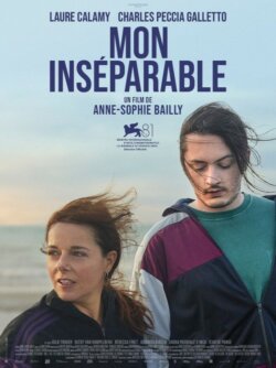 Affiche du film Les Inséparables (2024) de Anne-Sophie Bailly.