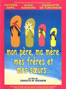 Affiche du film Mon père, ma mère, mes frères et mes soeurs… (1998) de Charlotte De Turckheim. Voir Mon père, ma mère, mes frères et mes soeurs… en streaming / torrent sur meilleurs-films.fr