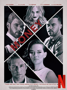 Affiche du film Money (2016) de Martín Rosete. Voir Money en streaming / torrent sur meilleurs-films.fr