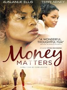 Affiche du film Money Matters (2011) de Ryan Richmond. Voir Money Matters en streaming / torrent sur meilleurs-films.fr