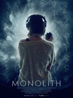 Affiche du film Monolith (2024) de Matthew Vesely.