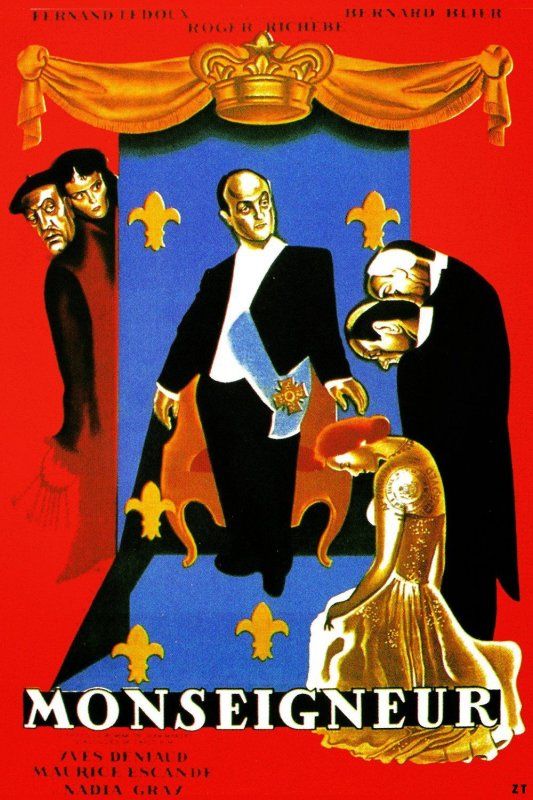 Affiche du film Monseigneur (1949) de Roger Richebé Affiche du film Monseigneur (1949) de Roger Richebé. Voir Monseigneur en streaming / torrent sur meilleurs-films.fr