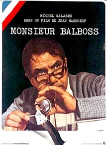 Affiche du film Monsieur Balboss (1975) de Jean Marboeuf Affiche du film Monsieur Balboss (1975) de Jean Marboeuf. Voir Monsieur Balboss en streaming / torrent sur meilleurs-films.fr